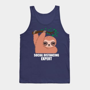 Social Distancing Expert Sloth Tank Top